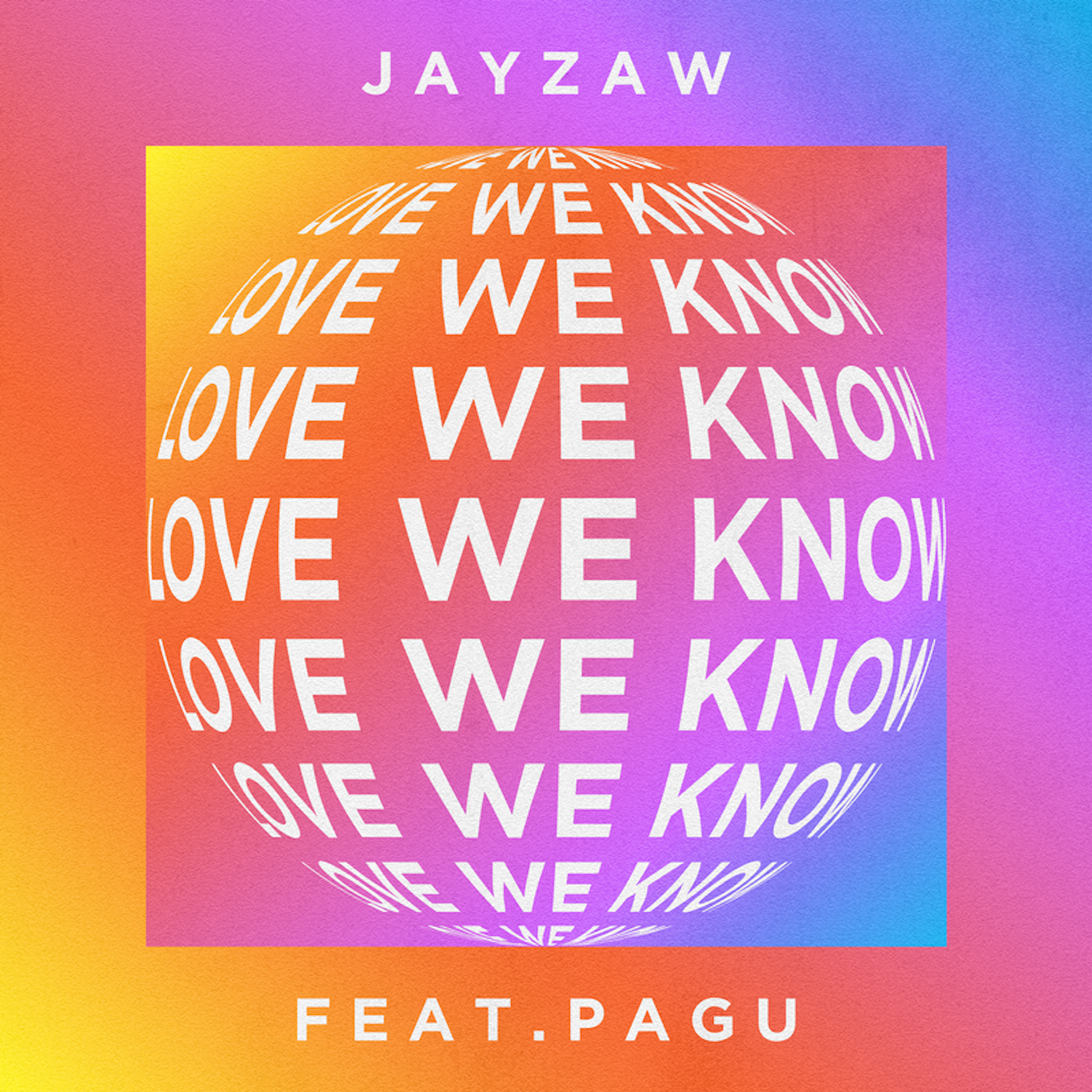 Love We Know (feat. Pagu) - Single